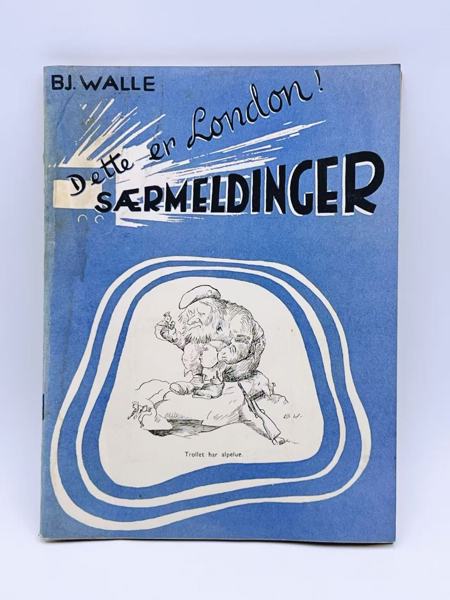 1945 Bjarne Walle(1911-1989) "SÆRMELDINGER" Bok